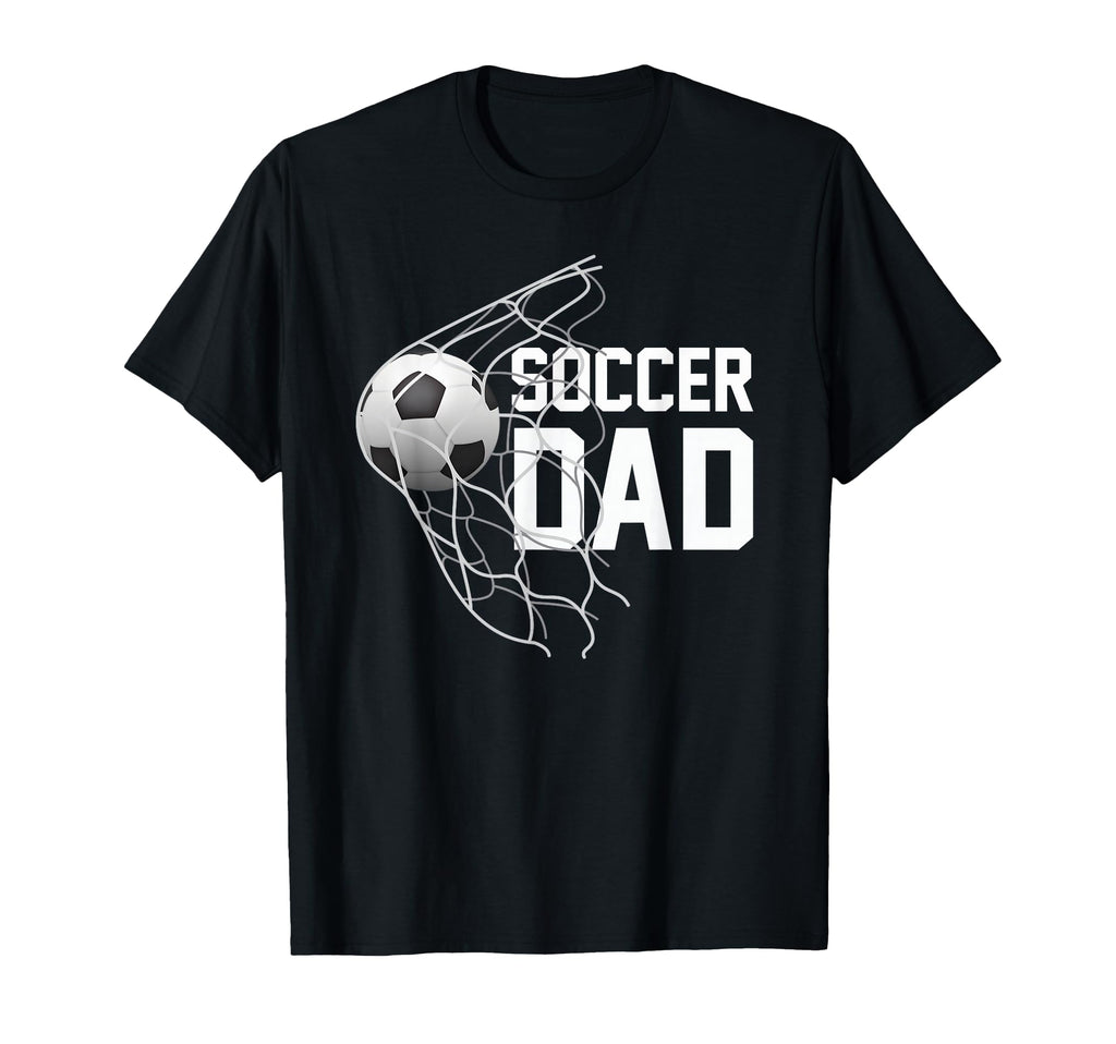 Soccer Dad Football Futbol Parents Goal T-Shirt - Streetwear Style Unisex - T-Shirt, Sweatshirt, Hoodie