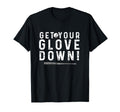 Funny Baseball Dad Coach Sayings Get T-Shirt - Unique Graphic for Adults - T-Shirt, Sweatshirt, Hoodie