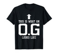 Og Original Gangster Gift Dad Grandpa T-Shirt - Streetwear Style Unisex - T-Shirt, Sweatshirt, Hoodie