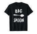 Big Spoon Funny Matching Family Couple T-Shirt - Custom Art Print Unisex - T-Shirt, Sweatshirt, Hoodie