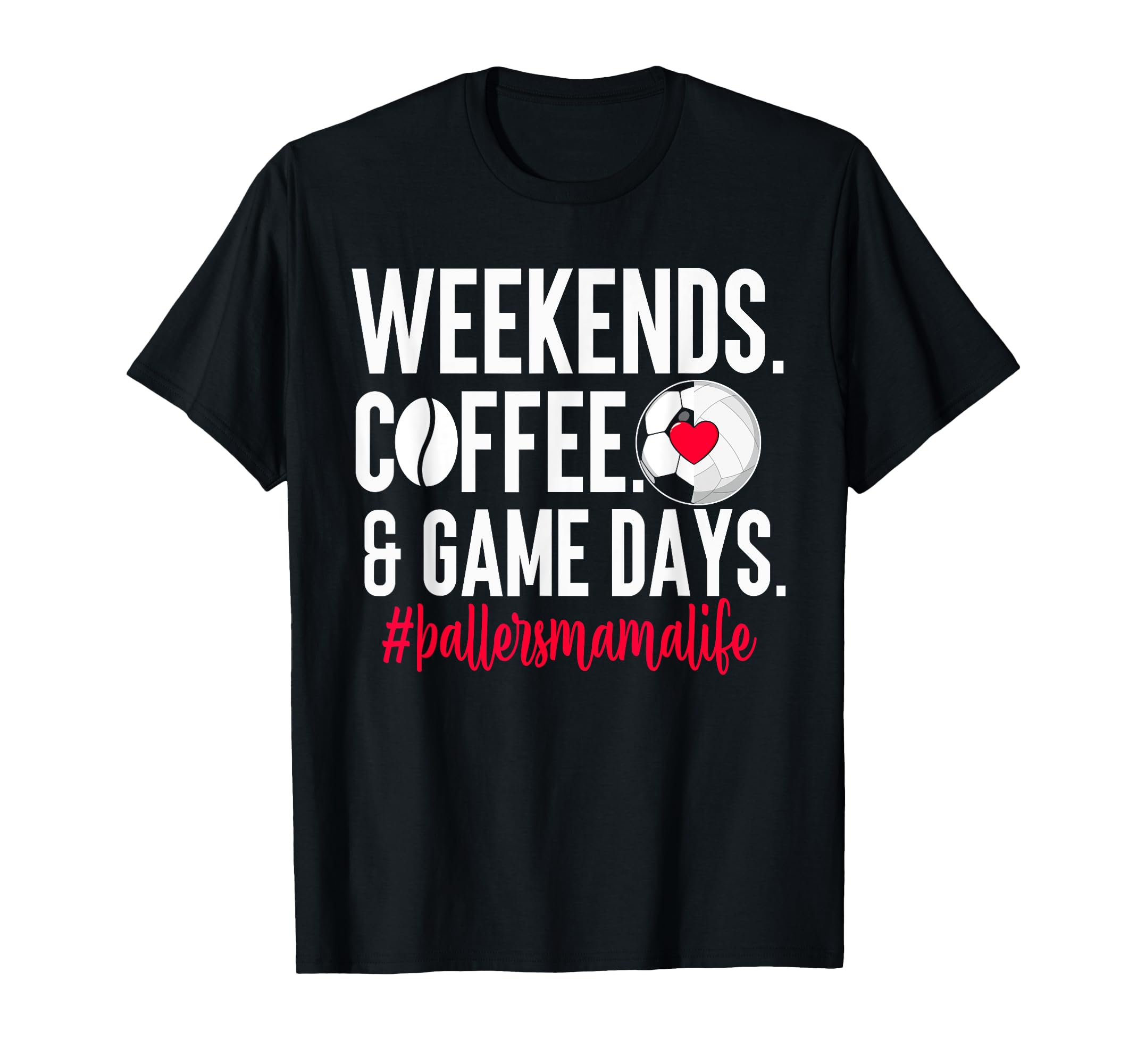 Baller Mama Proud Soccer Volleyball T-Shirt - Unique Graphic Men Women - T-Shirt, Sweatshirt, Hoodie