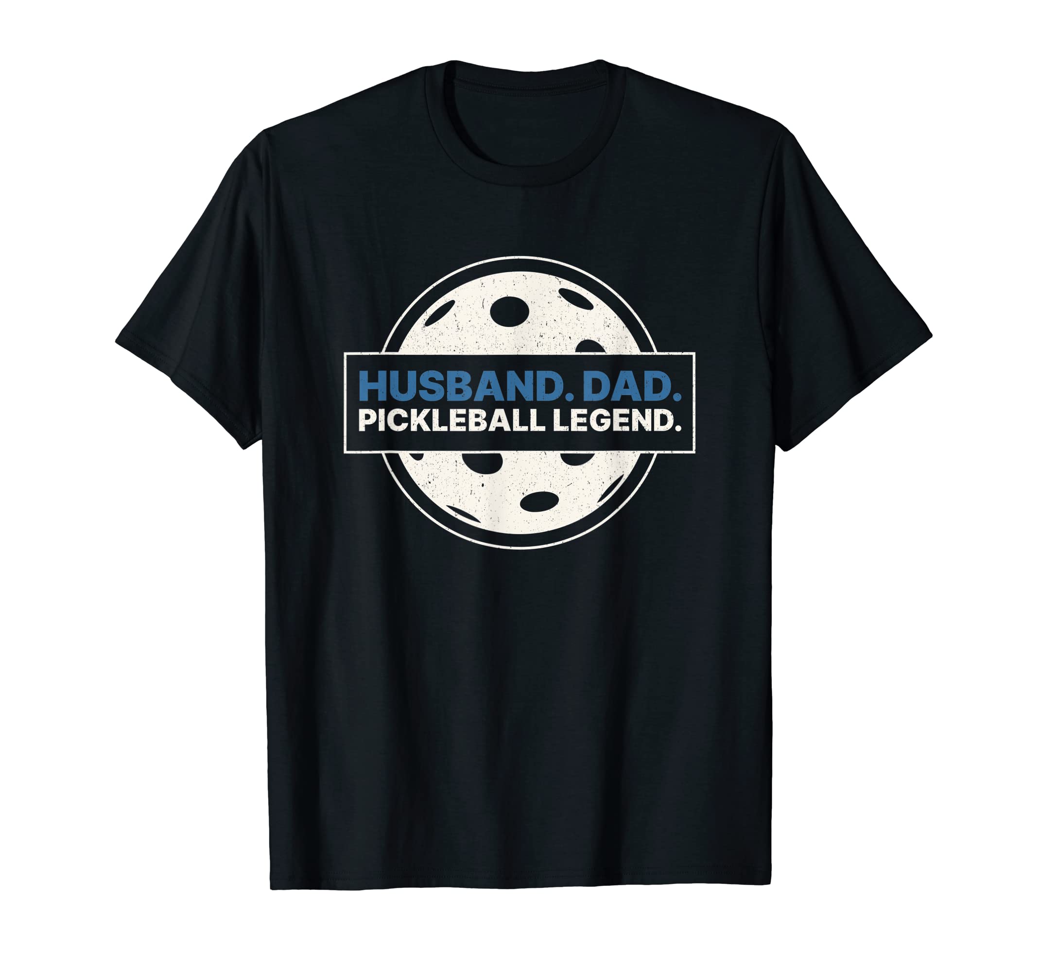 Husband Dad Pickleball Legend Paddles Hoodie - Streetwear Style Men Women - T-Shirt, Sweatshirt, Hoodie