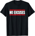 No Excuses Inspirational Saying Motivational Gym - Adult & Kids T-Shirts, Sweatshirts & Hoodies apparel design preview 1