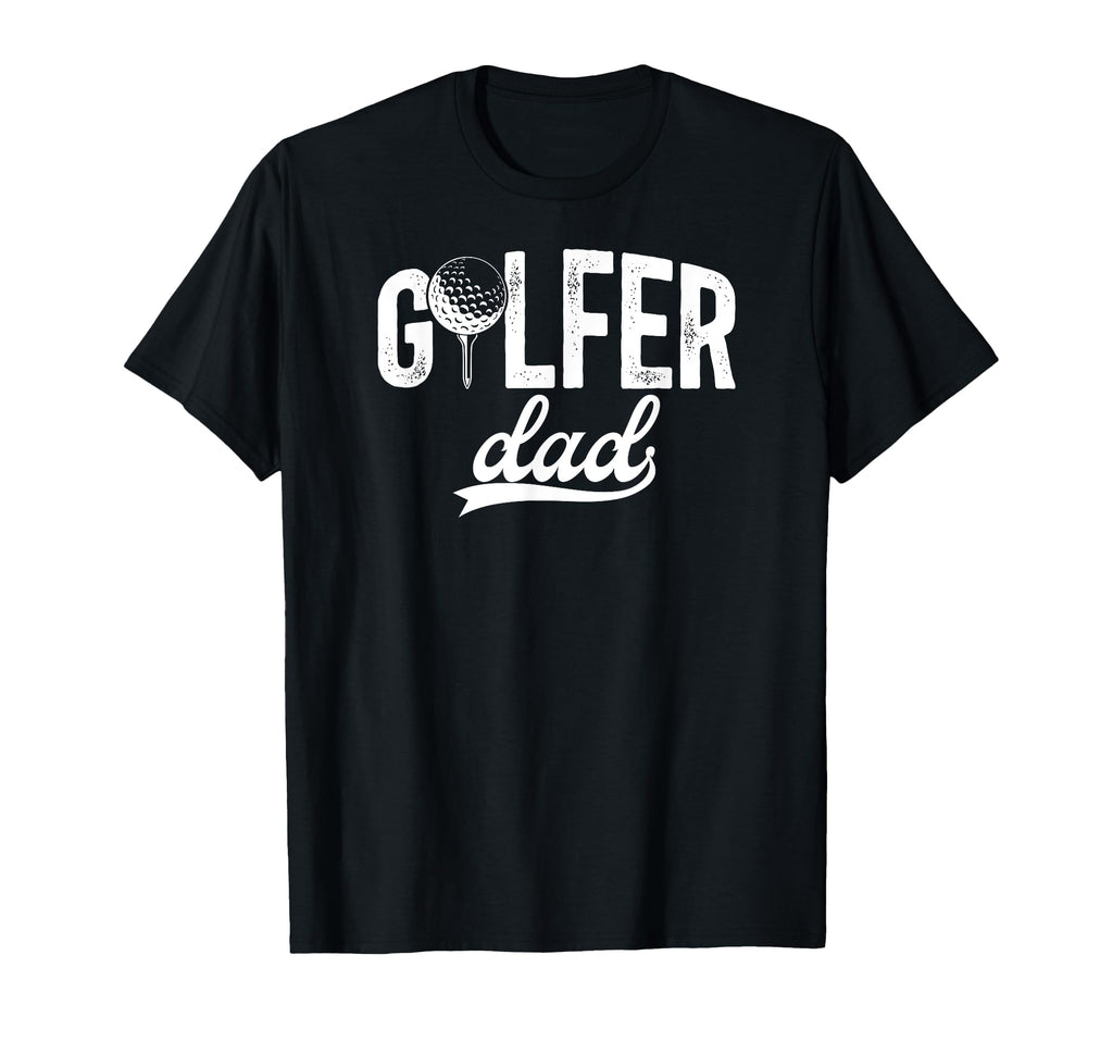 Golfer Dad Golf Dad Golf Player Dad T-Shirt - Graphic Print for Adults - T-Shirt, Sweatshirt, Hoodie