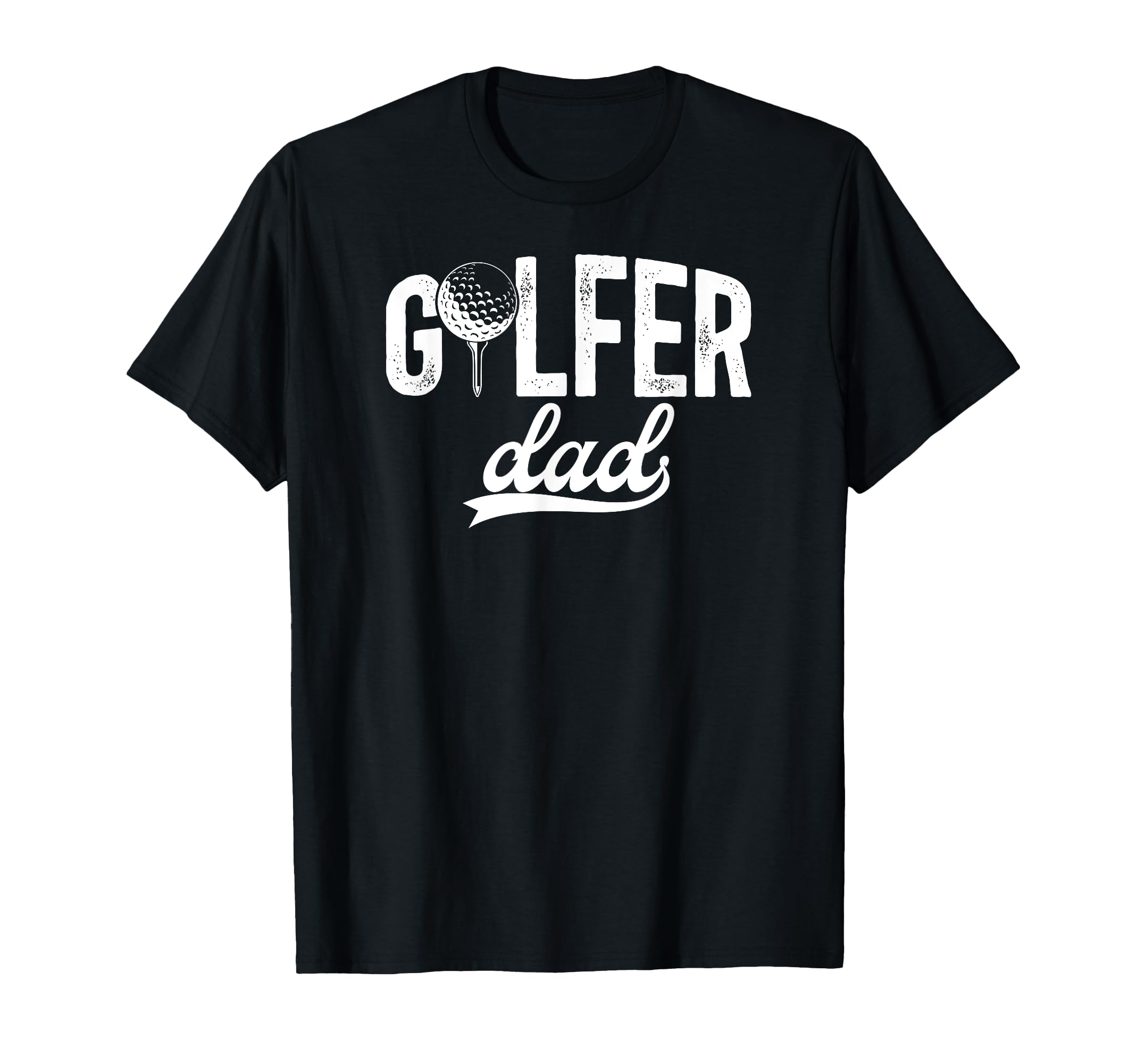 Golfer Dad Golf Dad Golf Player Dad T-Shirt - Graphic Print for Adults - T-Shirt, Sweatshirt, Hoodie
