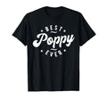 Best Poppy Ever Designs Grandpa Poppy T-Shirt - Fun Novelty Design Unisex - T-Shirt, Sweatshirt, Hoodie