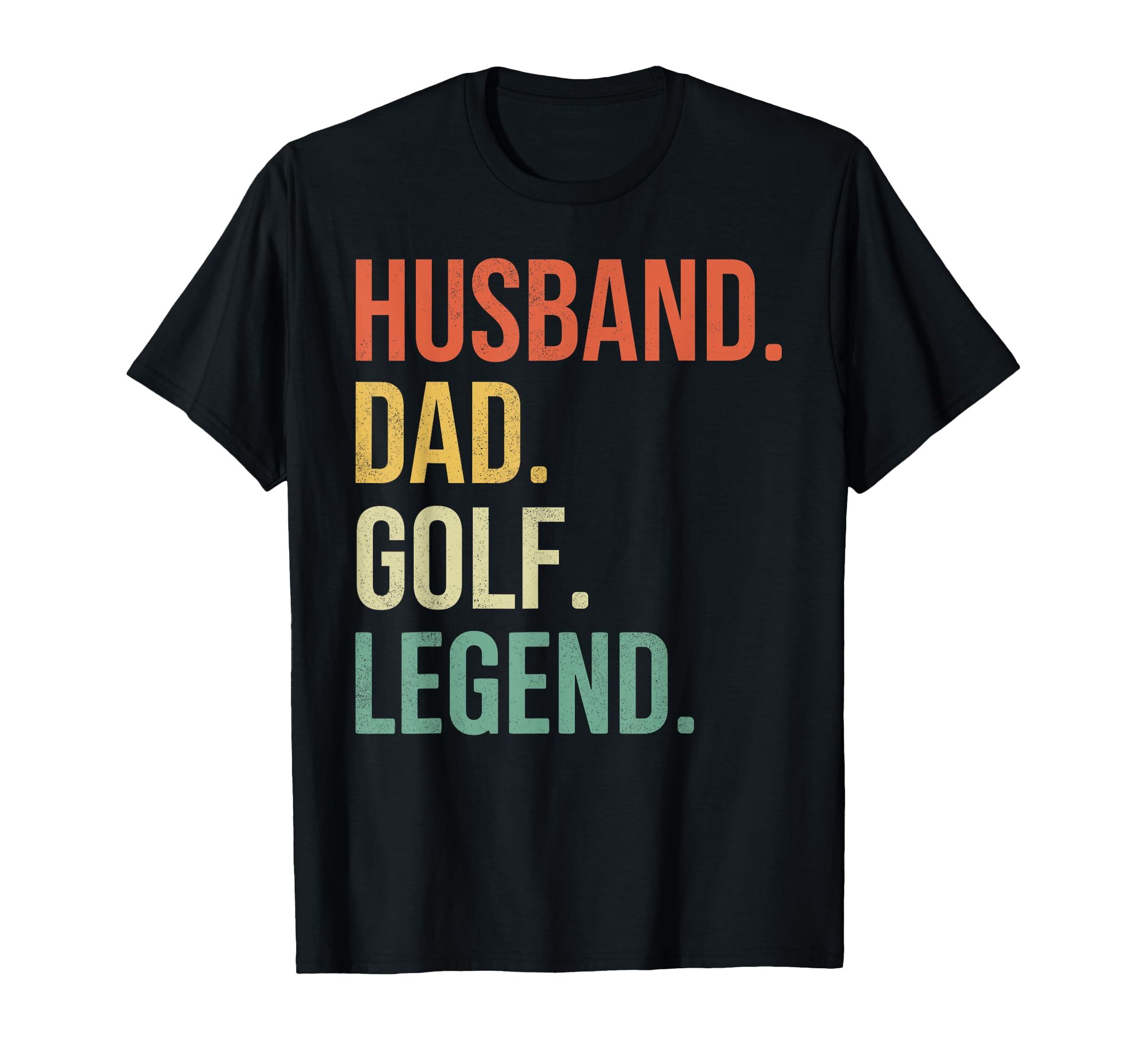 Funny Golf Player Dad Husband Dad Golf T-Shirt - Trendy Graphic Men Women - T-Shirt, Sweatshirt, Hoodie