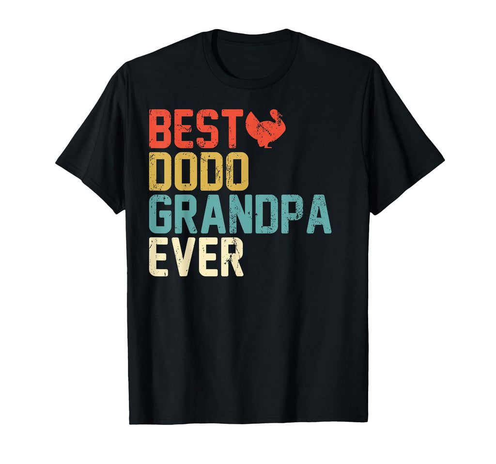 Best Dodo Grandpa Ever Grandpa Gifts T-Shirt - Minimalist Print Unisex - T-Shirt, Sweatshirt, Hoodie