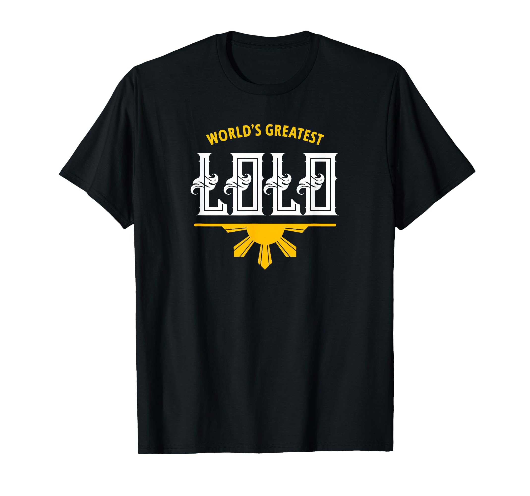 Worlds Greatest Lolo Filipino Grandpa T-Shirt - Graphic Print Men Women - T-Shirt, Sweatshirt, Hoodie