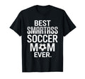 Best Smartass Soccer Mom Ever T-Shirt - Trendy Graphic Men Women - T-Shirt, Sweatshirt, Hoodie
