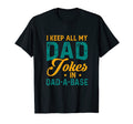 Mens I Keep All My Dad Jokes Dad Base T-Shirt - Casual Everyday Wear Unisex - T-Shirt, Sweatshirt, Hoodie