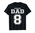 Number 8 Custom Proud Basketball Dad T-Shirt - Minimalist Print Men Women - T-Shirt, Sweatshirt, Hoodie