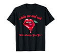 Choke Me And Ask Whos Daddys Good T-Shirt - Novelty Apparel for Adults - T-Shirt, Sweatshirt, Hoodie