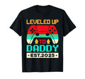 Funny Leveling Up To Dad 2025 New Dad T-Shirt - Trendy Graphic for Adults - T-Shirt, Sweatshirt, Hoodie