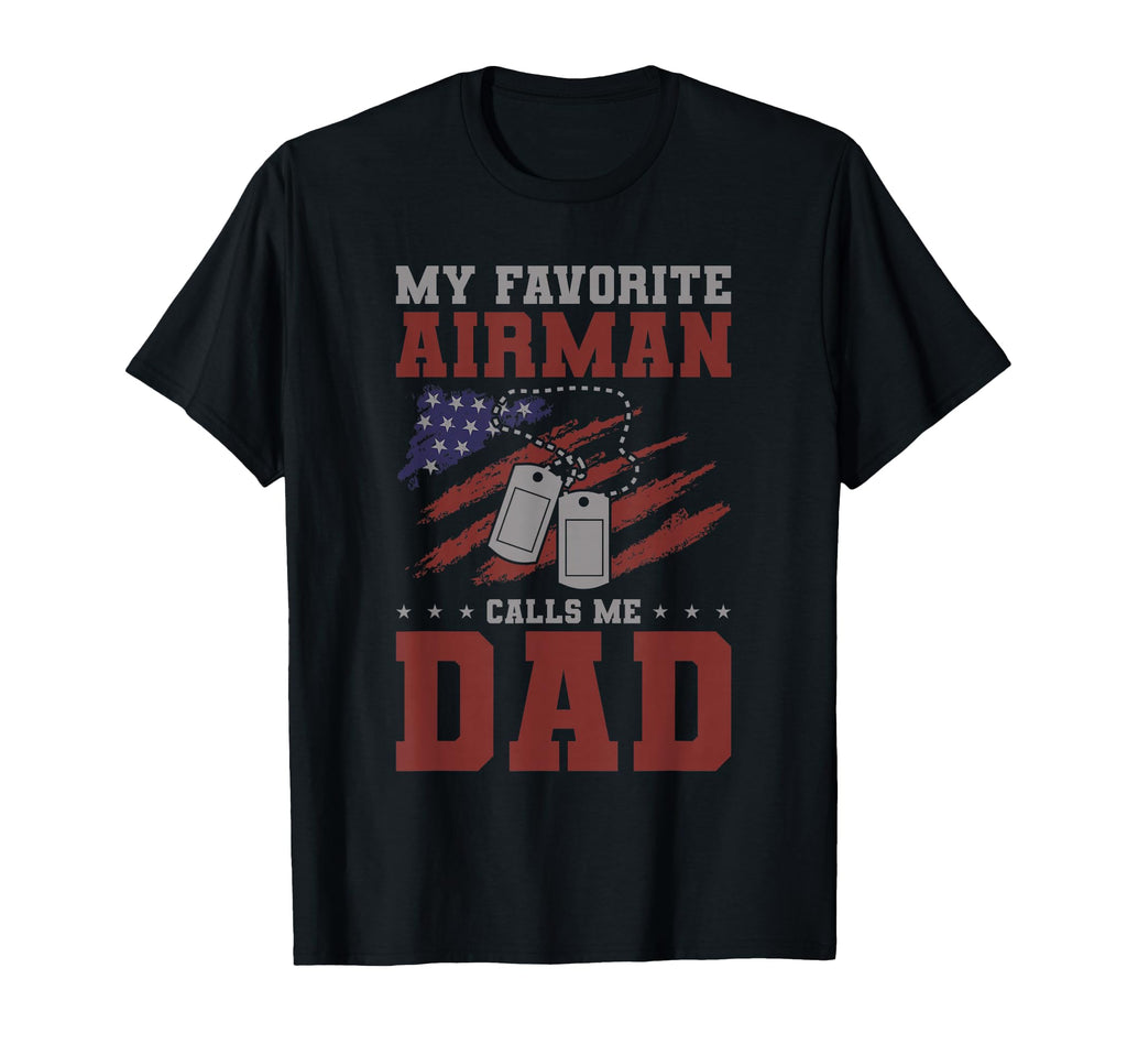 My Favorite Airman Calls Me Dad Air T-Shirt - Aesthetic Graphic for Adults - T-Shirt, Sweatshirt, Hoodie