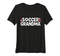 Womens Soccer Grandma Sports T-Shirt - Novelty Apparel for Adults - T-Shirt, Sweatshirt, Hoodie