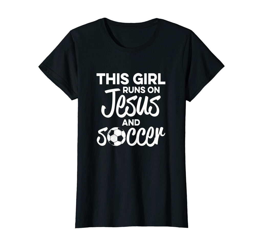 Christian Soccer Runs Jesus T-Shirt - Casual Everyday Wear for Adults - T-Shirt, Sweatshirt, Hoodie