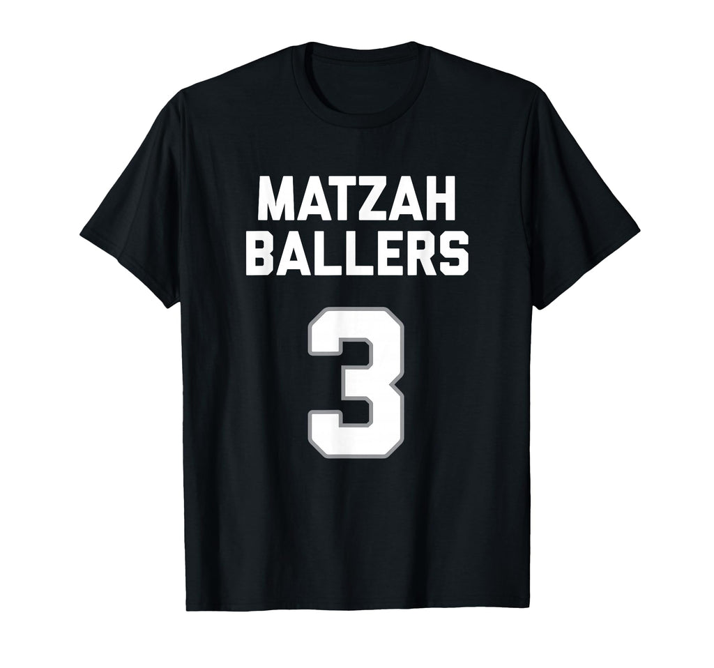 Matzah Baller 3 Funny Jewish Matzo Ball T-Shirt - Graphic Print Men Women - T-Shirt, Sweatshirt, Hoodie