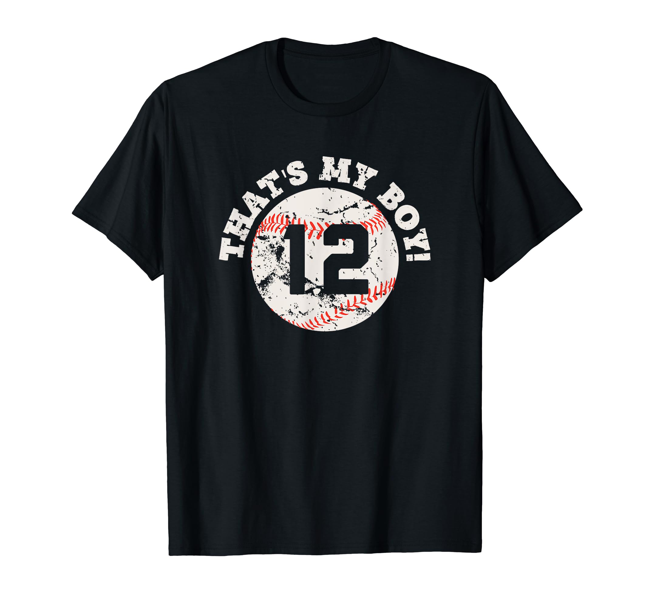Thats My 12 Baseball Player Mom Or T-Shirt - Streetwear Style for Adults - T-Shirt, Sweatshirt, Hoodie