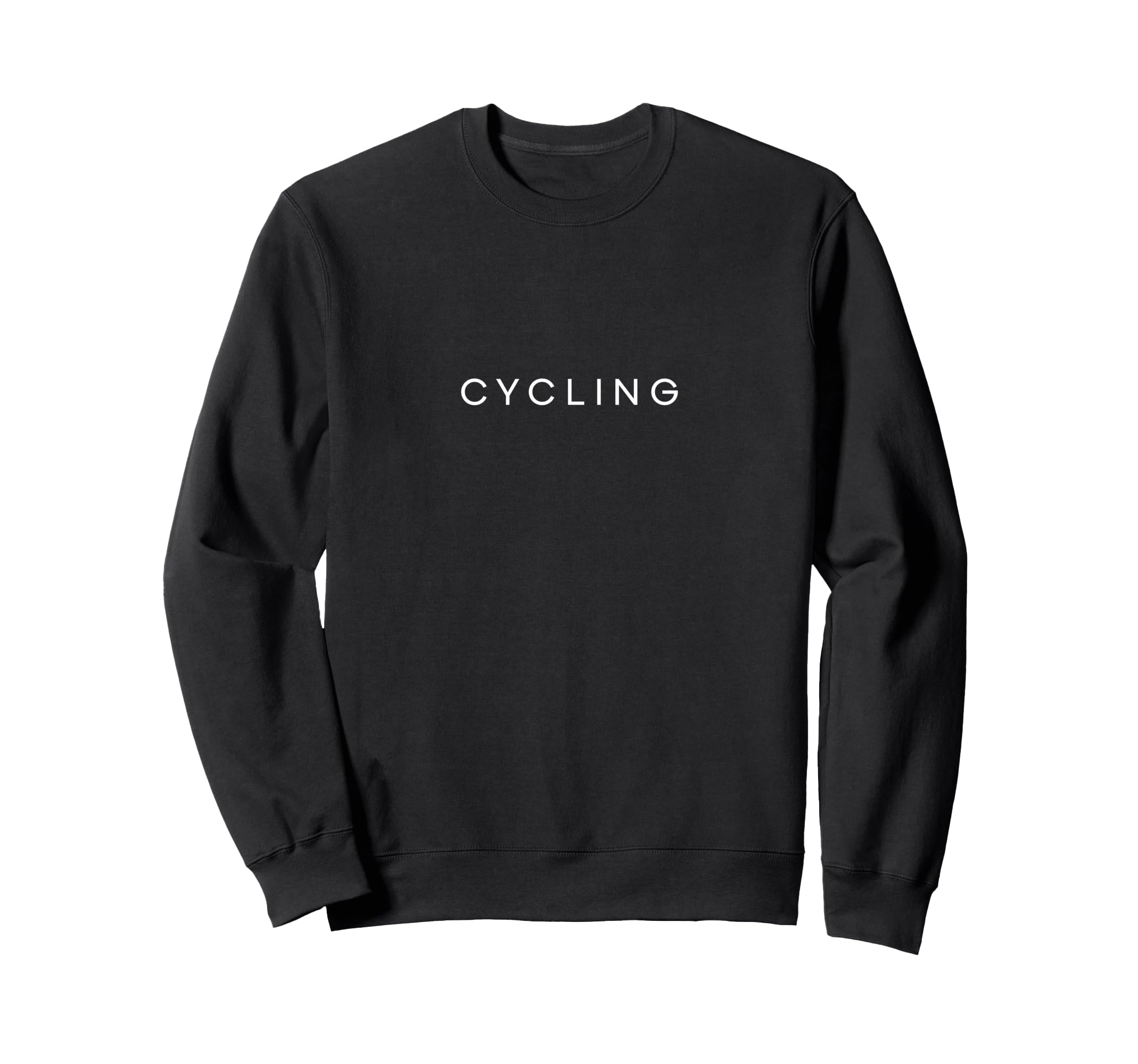 Cycling Funny Minimalist Text Sweatshirt - Custom Art Print for Adults - T-Shirt, Sweatshirt, Hoodie