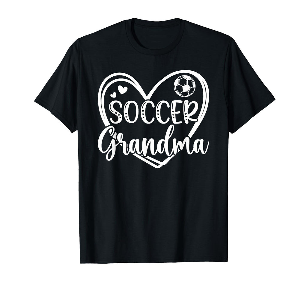 Soccer Grandma Heart Grandma T-Shirt - Casual Everyday Wear for Adults - T-Shirt, Sweatshirt, Hoodie