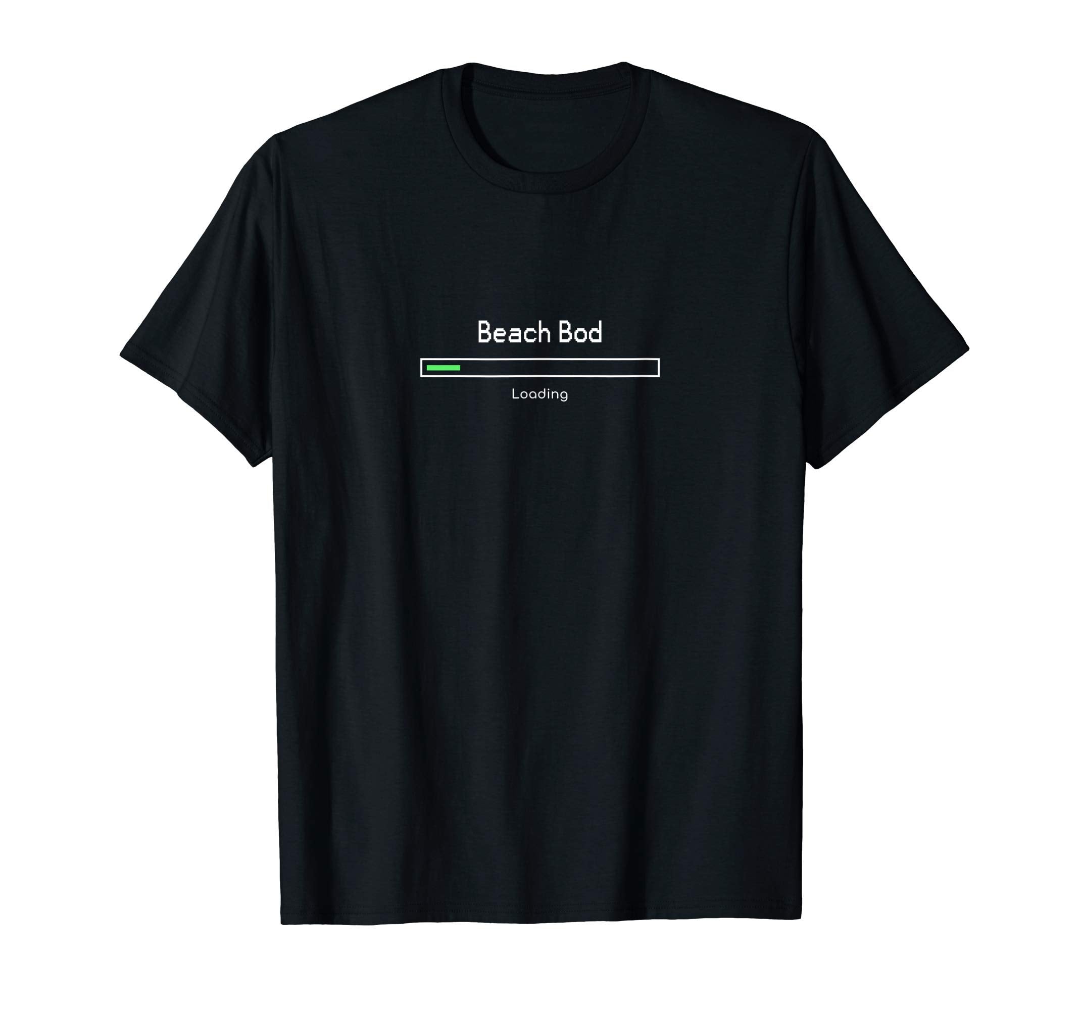 Beach Bod Loading Funny Dad Joke Dad T-Shirt - Custom Art Print Men Women - T-Shirt, Sweatshirt, Hoodie
