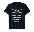 I Can Check Your Engine Mechanic Dad T-Shirt - Trendy Graphic Men Women - T-Shirt, Sweatshirt, Hoodie