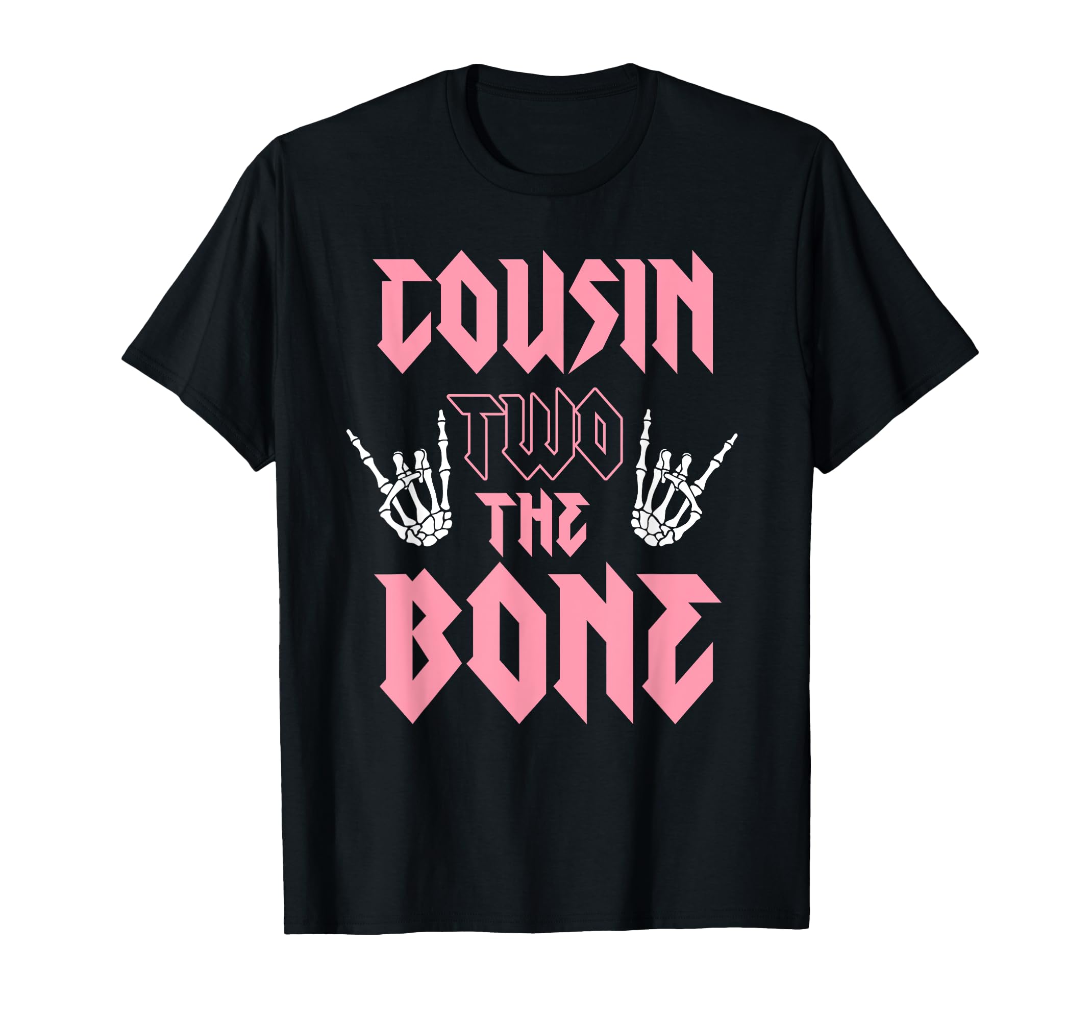 Cousin Two Bone Birthday 2 Years Old T-Shirt - Streetwear Style for Adults - T-Shirt, Sweatshirt, Hoodie