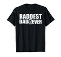 Raddest Dad Ever Radiology Tech T-Shirt - Aesthetic Graphic Men Women - T-Shirt, Sweatshirt, Hoodie