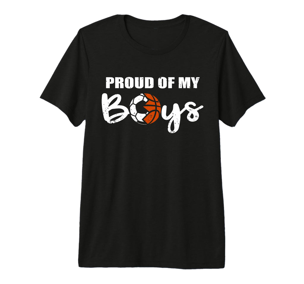 Proud My Funny Soccer Basketball Mom T-Shirt - Aesthetic Graphic Men Women - T-Shirt, Sweatshirt, Hoodie