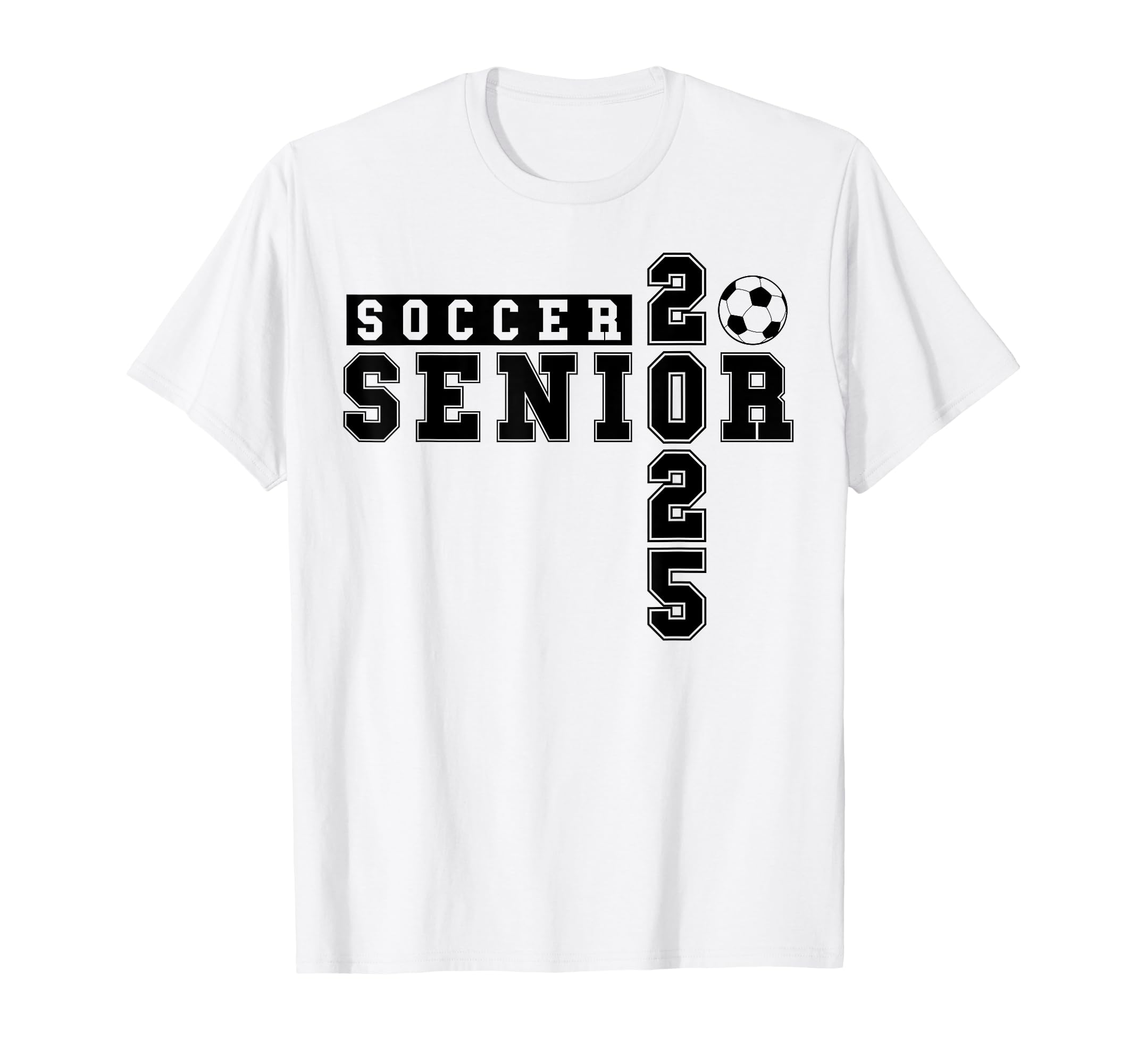 Soccer Senior Night Soccer Senior 2025 T-Shirt - Trendy Graphic for Adults - T-Shirt, Sweatshirt, Hoodie