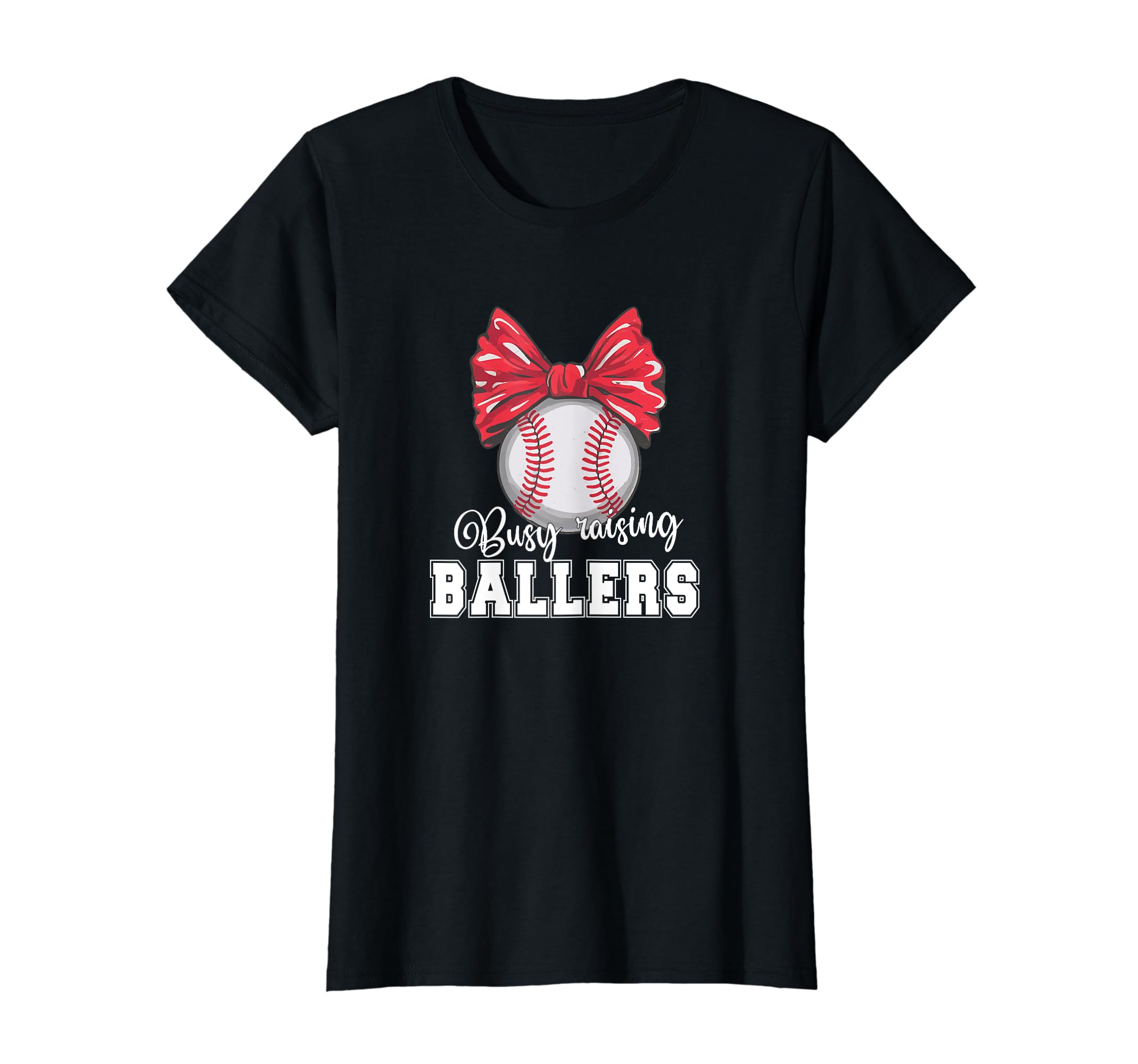 Busy Raising Ballers Softball T-Shirt - Casual Everyday Wear Men Women - T-Shirt, Sweatshirt, Hoodie