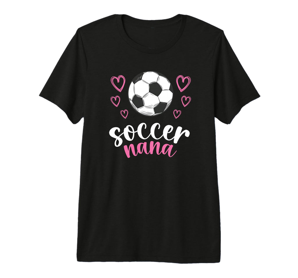 Soccer Nana Soccer Player Nana T-Shirt - Streetwear Style for Adults - T-Shirt, Sweatshirt, Hoodie