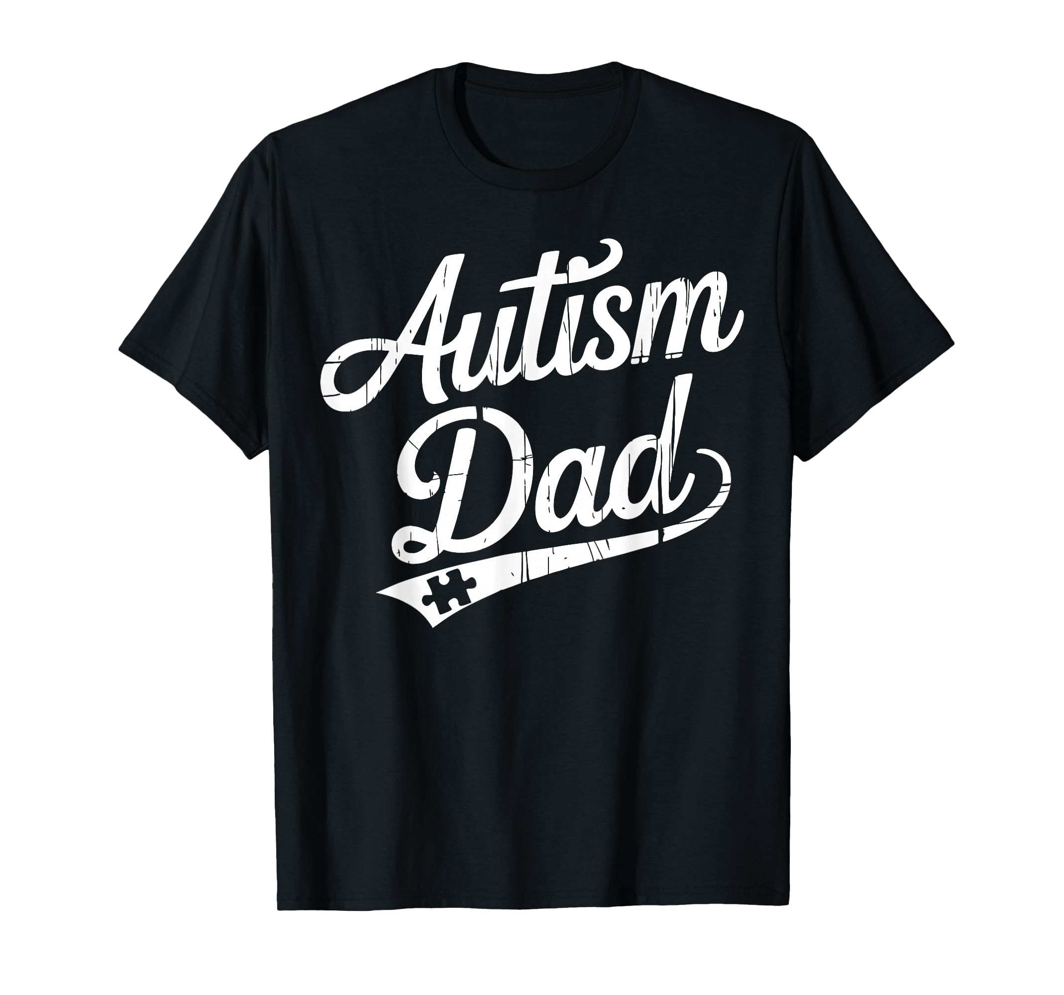 Autism Dad Autistic Child Father T-Shirt - Casual Everyday Wear Men Women - T-Shirt, Sweatshirt, Hoodie