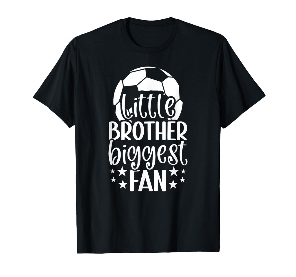 Little Brother Soccer Brother Soccer T-Shirt - Novelty Apparel Unisex - T-Shirt, Sweatshirt, Hoodie