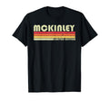 Mckinley Surname Funny 80S Birthday T-Shirt - Custom Art Print Men Women - T-Shirt, Sweatshirt, Hoodie
