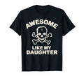 Awesome Like My Daughter Fathers Day T-Shirt - Minimalist Print for Adults - T-Shirt, Sweatshirt, Hoodie