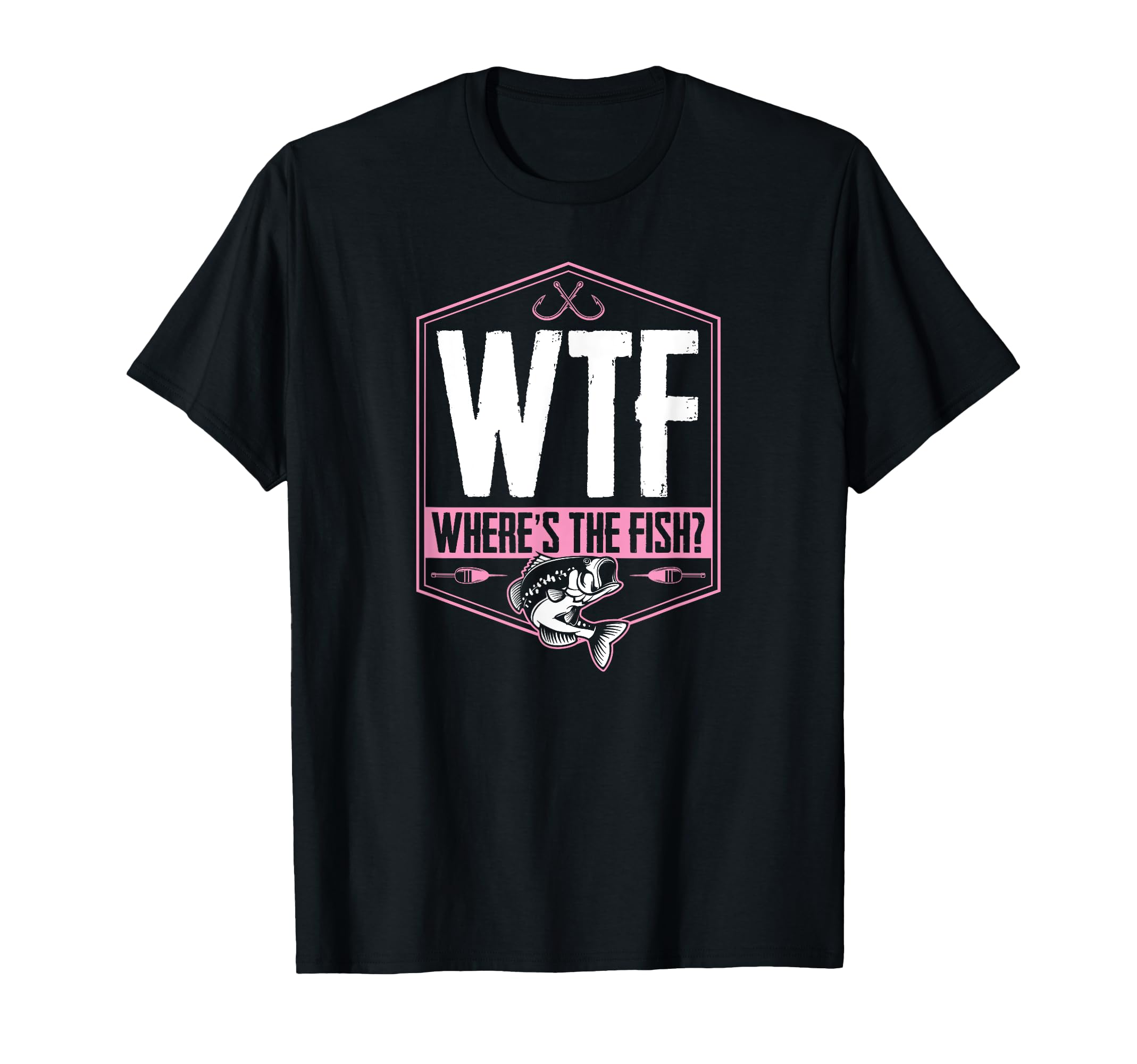 Wtf Wheres Fish Funny Bass Fishing T-Shirt - Fun Novelty Design Men Women - T-Shirt, Sweatshirt, Hoodie