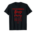 Funny Busy Raising Ballers Baseball T-Shirt - Trendy Graphic Unisex - T-Shirt, Sweatshirt, Hoodie