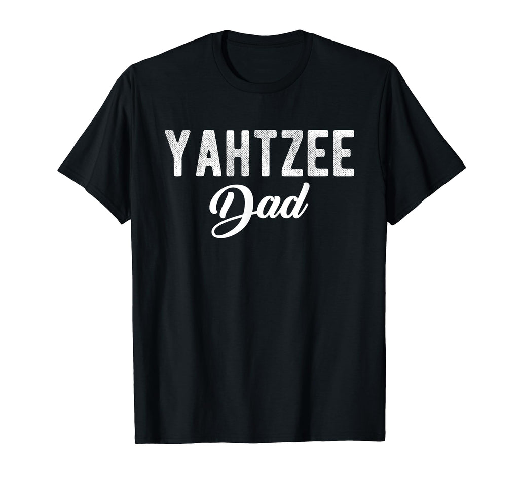 Yahtzee Dad Player Dice Game Fathers Day T-Shirt - Trendy Graphic Men Women - T-Shirt, Sweatshirt, Hoodie