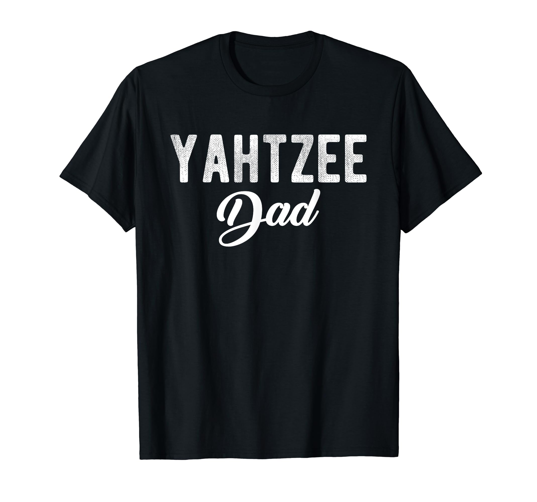 Yahtzee Dad Player Dice Game Fathers Day T-Shirt - Trendy Graphic Men Women - T-Shirt, Sweatshirt, Hoodie