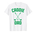 Caddie Dad Golf Club Golfing Golfer Daddy T-Shirt - Trendy Graphic Unisex - T-Shirt, Sweatshirt, Hoodie
