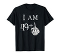 Im 49 Middle Finger Hand Funny Dad Joke T-Shirt - Unique Graphic for Adults - T-Shirt, Sweatshirt, Hoodie
