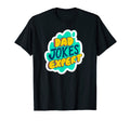 Dad Jokes Expert Funny Father Dad T-Shirt - Fun Novelty Design for Adults - T-Shirt, Sweatshirt, Hoodie