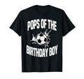 Pops Birthday Soccer Ball Team Bday T-Shirt - Minimalist Print Men Women - T-Shirt, Sweatshirt, Hoodie
