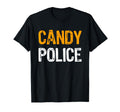 Candy Police Halloween Mom Dad Costume T-Shirt - Minimalist Print Unisex - T-Shirt, Sweatshirt, Hoodie