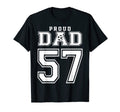Number 57 Custom Proud Soccer Futbol Dad T-Shirt - Trendy Graphic Unisex - T-Shirt, Sweatshirt, Hoodie