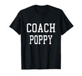 Coach Poppy Custom Football Soccer Baseball T-Shirt - Graphic Print Unisex - T-Shirt, Sweatshirt, Hoodie