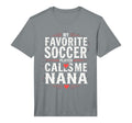 Proud Soccer Nana Funny Grandma Lover T-Shirt - Trendy Graphic Men Women - T-Shirt, Sweatshirt, Hoodie