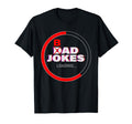 Dad Jokes 2021 Or Dad Jokes Loading T-Shirt - Aesthetic Graphic for Adults - T-Shirt, Sweatshirt, Hoodie